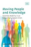 Moving people and knowledge : scientific mobility in an enlarging European Union