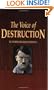 Voice of Destruction, The