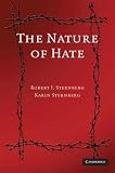 The Nature of Hate