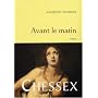 Avant le matin de Jacques Chessex