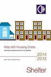 Help with housing costs : universal credit and council tax rebates 2014-2015