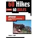 60 Hikes within 60 Miles: Pittsburgh: and Surrounding Counties (60 Hikes - Menasha Ridge)