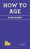 How to Age (The School of Life)