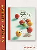 Social Psychology, 5th Edition - STUDY GUIDE