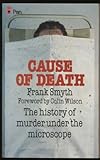 Cause of death : the story of forensic science