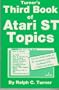 Turner's Third Book of Atari st Topics