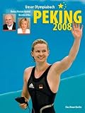 Produkt-Bild: Peking 2008: Unser Olympiabuch
