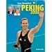 Peking 2008: Unser Olympiabuch