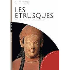Les Etrusques: Pouvoir-religion-vie quotidienne