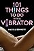 Vibrator: 101 Things to Do with a