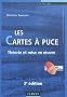 Les cartes � puce - 2�me �dition - Th�orie et mise en oeuvre - Livre+CD-Rom