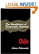 The Breakdown of Democratic Regimes: Chile (Vol 4)