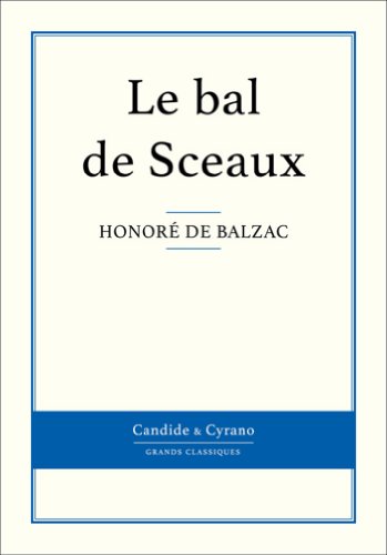 Le bal de Sceaux (French Edition)