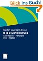 B-to-B-Markenf�hrung: Grundlagen -  Konzepte - Best Practice