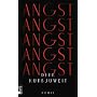Angst von Dirk Kurbjuweit