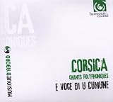 Corse / e voce di u cumune corsica - chants polyphoniques