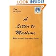 A Letter to Muslims: What we don't know about Islam by  The Infidel