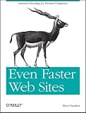Image of Even Faster Web Sites: Essential Knowledge for Frontend Engineers
