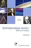 Hydrodynamique navale : Th�orie et mod�les