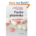 Psychopharmaka: Ein Ratgeber f�r Betroffene und Angeh�rige