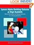 Lyman Alpha Emitting Galaxies at High Redshift: Direct Detection of Young Galaxies in a Young Universe