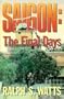 Saigon: The Final Days (Destiny)
