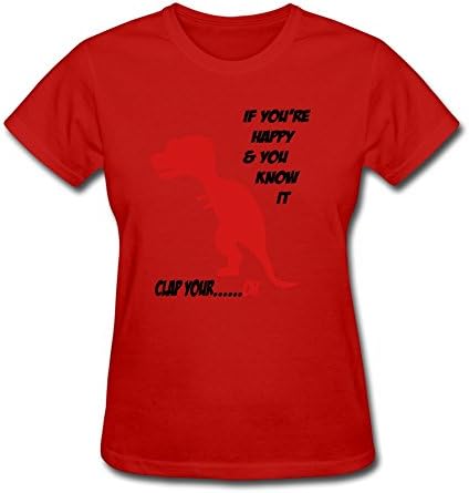 Women Short-sleeve Popular Emreyes X-small Custom If Youre Happy T-rex Red T Shirt