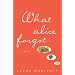 What Alice Forgot
