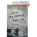 Jesus, My Father, the CIA, and Me: A Memoir. . . of Sorts