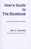 User's Guide to the Bluebook