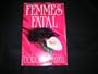 Femmes Fatal