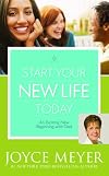 Start Your New Life Today: An Exciting New Beginning with God