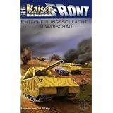 Kaiserfront 1949 Band 4. Entscheidungsschlacht um Warschauvon "Heinrich von Stahl"