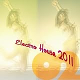 Electro House 2011