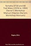 Yamaha DT50 and 80 trail bikes : owners workshop manual