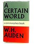 A certain world : a commonplace book