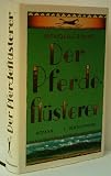 Produkt-Bild: Der Pferdefl&uuml;sterer - NICHOLAS EVANS - Verlag: C. Bertelsmann [Auflage: 5. Auflage]