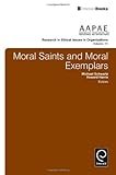 Moral saints and moral exemplars