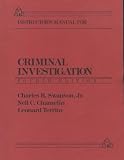 Criminal Investigation: Instructor s Manual