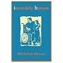 Incurably Human