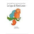 La fugue de Marie-Louise