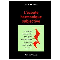 L'�coute harmonique subjective
