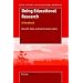 Doing Educational Research: A Handbook (Bold Visions in Educational Research)