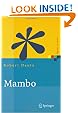 Mambo: Installation, Administration, Anwendung und Entwicklung (Xpert.press) (German Edition)