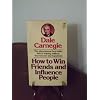 How to Win Friends and Influence People