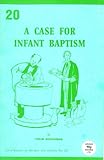 A case for infant baptism