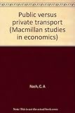 Public versus private transport