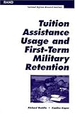 Tution Assistance Usage and First Term Military Retention