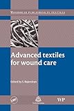 Advanced textiles for wound care