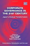 Corporate governance in the 21st century : Japan's gradual transformation
